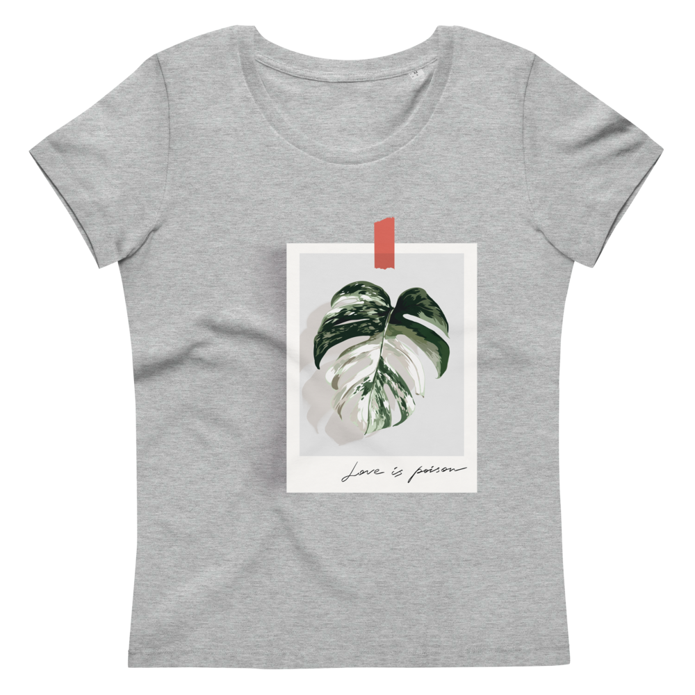 Women's fitted eco tee Love is poison